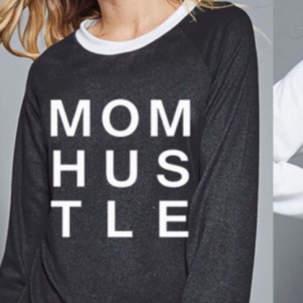 Mom Hustle Top